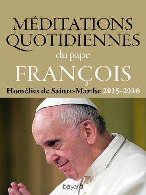 cover image of Méditations quotidiennes du Pape François
